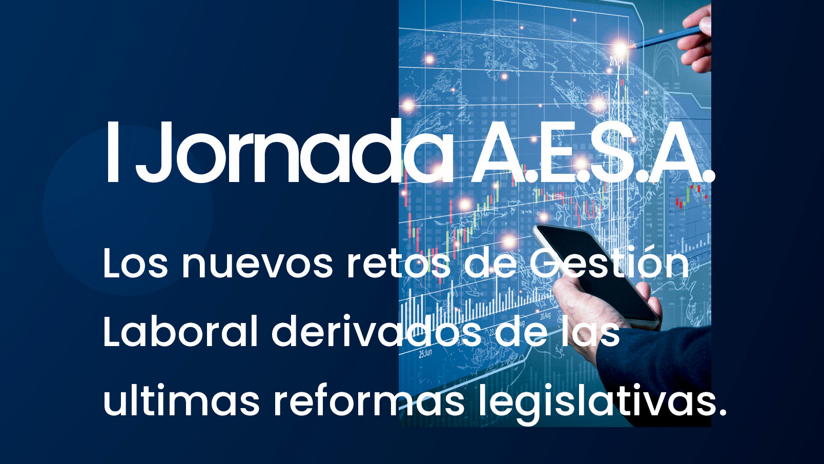 image I Jornadas AESA | Los nuevos retos de Gestion Laboral derivados de las ultimas reformas legislativas