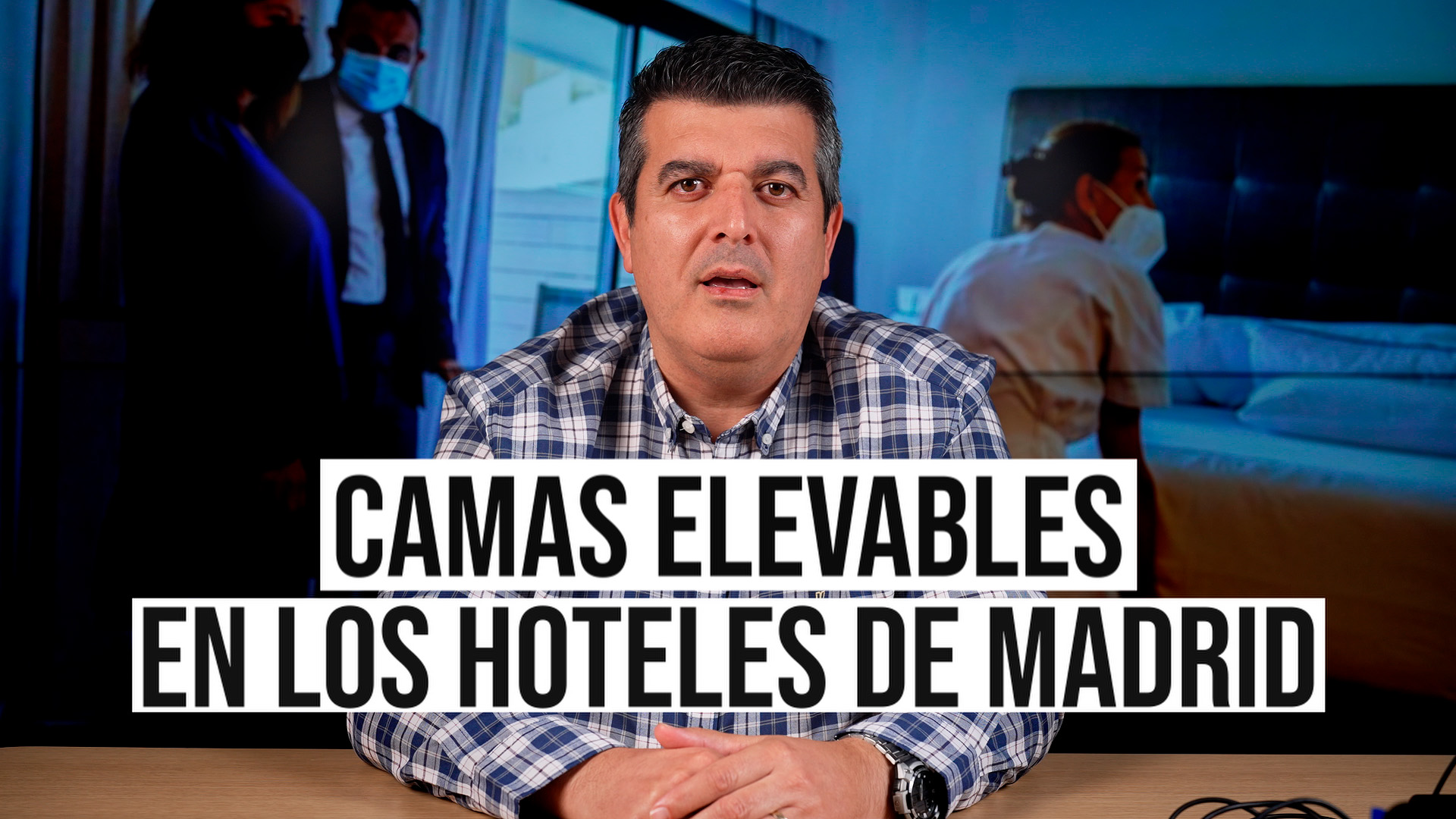 image Video | Sector de Hosteleria de FeSMC UGT Madrid | Camas elevables en las hoteles de la Comunidad de Madrid